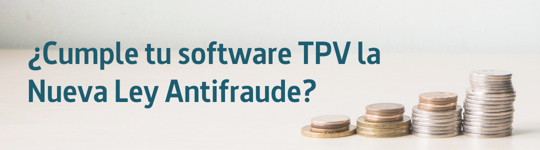 Verifica que tu software TPV no sea antiguo o esté desactualizado